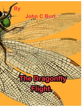Hardcover The Dragonfly Flight. Book