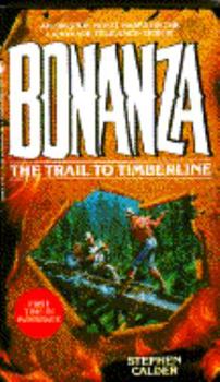 Mass Market Paperback The Trail to Timberline Book