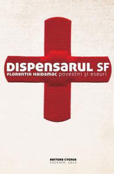Paperback Dispensarul Sf. Povestiri Si Eseuri. [Romanian] Book