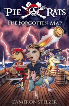 The Forgotten Map - Book  of the Pie Rats