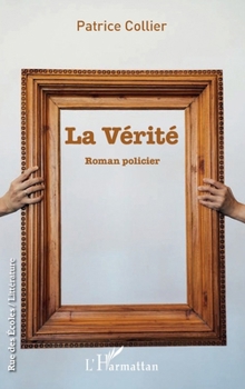 Paperback La vérité [French] Book