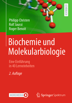 Paperback Biochemie Und Molekularbiologie: Eine Einführung in 40 Lerneinheiten [German] Book