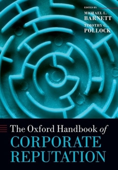 Paperback The Oxford Handbook of Corporate Reputation Book