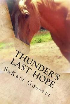 Paperback Thunder's Last Hope Book