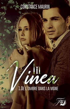 de l'ombre dans la vigne (French Edition)