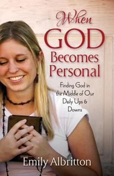Paperback When God Becomes Personal Book