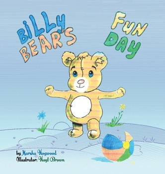 Hardcover Billy Bear's Fun Day Book