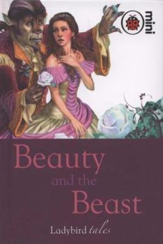 Beauty and the Beast - Book #3.1 of the Ladybird – Well Loved Tales Series 606D