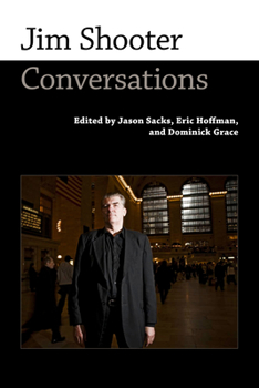 Hardcover Jim Shooter: Conversations Book