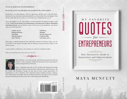 Paperback My Favorite Quotes for Entrepreneurs: Your Interactive Guide to Inspiration and Empowerment Book