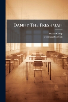 Paperback Danny The Freshman Book