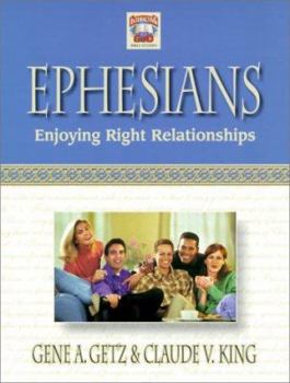 Paperback Ephesians: Enjoying Right Relationships Book