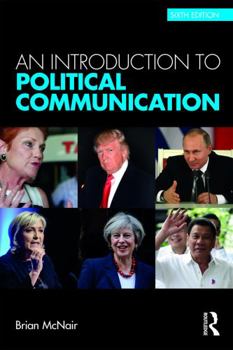 Paperback An Introduction to Political Communication Book