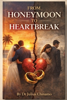 Paperback From Honeymoon to Heartbreak Book
