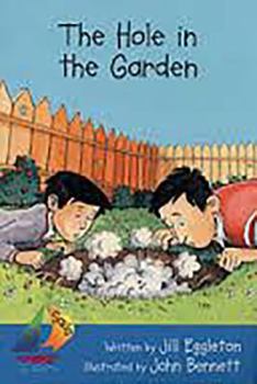 Paperback The Hole in the Garden: Leveled Reader Book