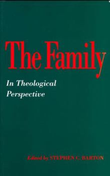 Paperback Family in Theological Perspective Book