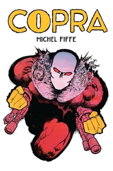 Hardcover Copra Master Collection Book Three: The Ochizon Saga Book