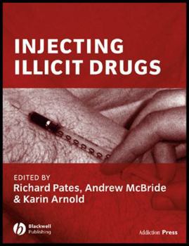 Paperback Injecting Illicit Drugs Book
