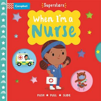 Paperback When I'm a Nurse Book