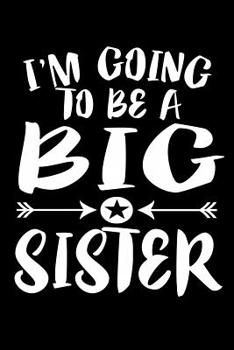 Paperback I'm Going To Be A Big Sister: Family Collection Book