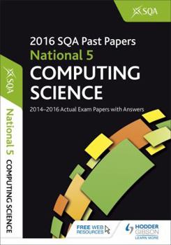 Paperback National 5 Computing Science 2016-17 Sqa Past Papers with Answersnational 5 Book
