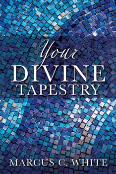 Paperback Your Divine Tapestry Book