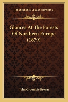 Glances At The Forests Of Northern Europe