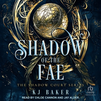 Shadow of the Fae - Book #1 of the Shadow Court