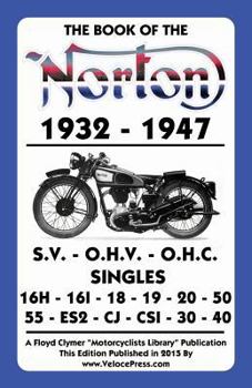 Paperback Book of the Norton 1932-1947 Book