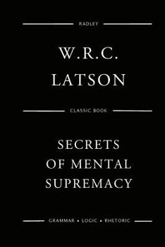 Paperback The Secrets Of Mental Supremacy Book