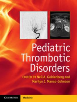 Hardcover Pediatric Thrombotic Disorders Book