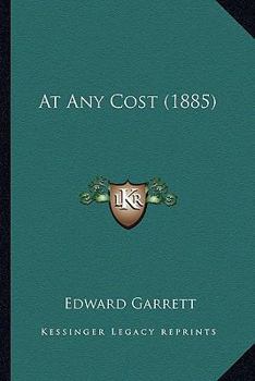Paperback At Any Cost (1885) Book