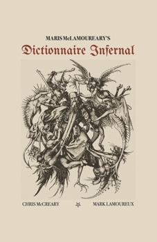 Paperback Maris McLamoureary's Dictionnaire Infernal Book