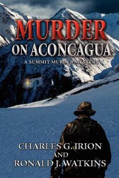 Paperback Murder on Aconcagua - A Summit Murder Mystery Book