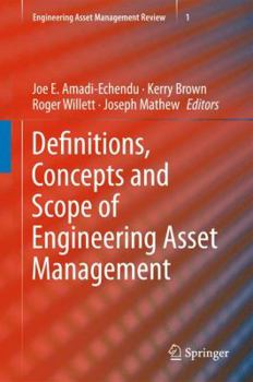 Hardcover Definitions, Concepts and Scope of Engineering Asset Management Book