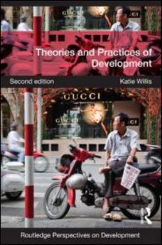 Paperback Theories and Practices of Development Book