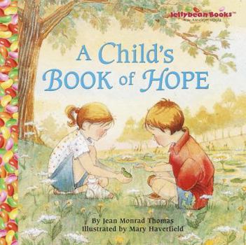 Hardcover A Child's Book of Hope Book