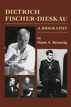 Hardcover Dietrich Fischer-Dieskau: A Biography Book