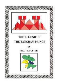 Paperback The Legend of the Tangram Prince Book