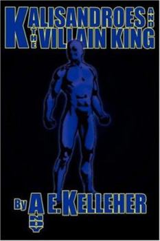 Paperback Kalisandroes And The Villain King Book