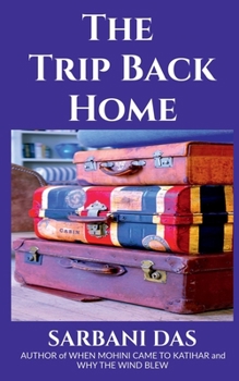 Paperback The Trip Back Home Book