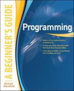 Paperback Programming A Beginner's Guide Book