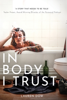 Hardcover In Body I Trust Book