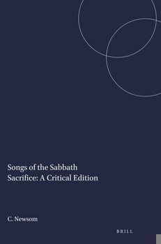 Paperback Songs of the Sabbath Sacrifice: A Critical Edition Book
