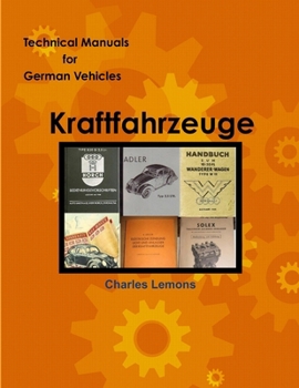 Paperback Technical Manuals for German Vehicles, Volume 1, Kraftfahrzeug Book