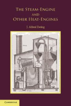 Paperback The Steam-Engine and Other Heat-Engines Book