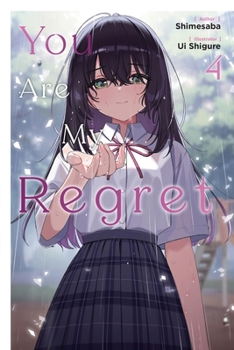Paperback You Are My Regret, Vol. 4: Volume 4 Book