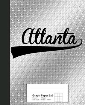 Paperback Graph Paper 5x5: ATLANTA Notebook Book