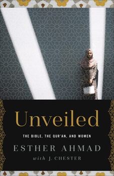 Paperback Unveiled: The Bible, the Qur'an, and Women Book