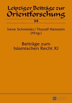 Hardcover Beitraege zum Islamischen Recht XI Book